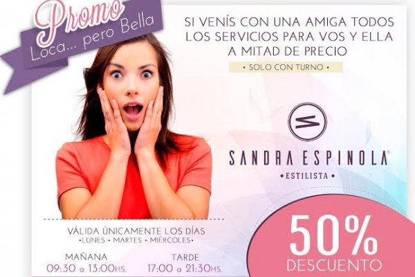 Promo imperdible en el salón de Sandra Espínola estilista