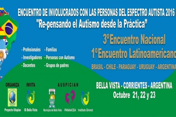 Bella Vista recibe a especialistas internacionales para hablar de TEA