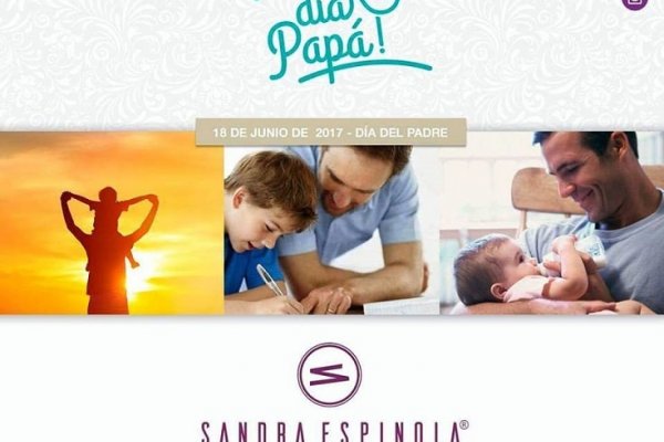 Saludo de Sandra Espínola a los Padres en su  Día!!!!