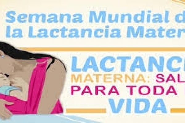 Preparan distintas actividades por la semana mundial de la lactancia materna