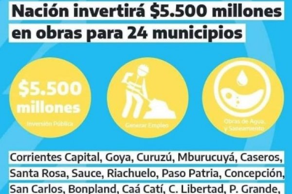 Obras nacionales para Corrientes: Beneficiario privado más beneficiado aún