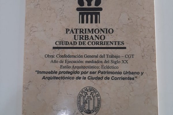 El Histórico Edificio de la CGT Corrientes ya es patrimonio urbano de la Ciudad