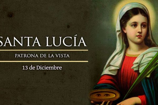 La Iglesia Católica celebra hoy a Santa Lucía, patrona de la vista