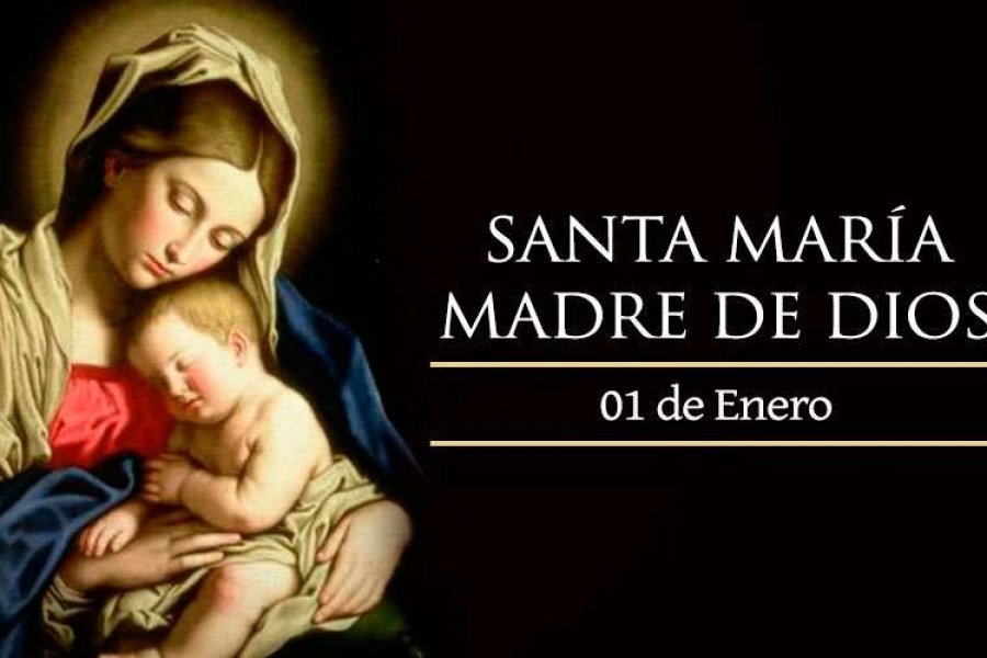 La Iglesia Católica celebra la Solemnidad de María, Madre de Dios - Info  General | Corrientes Hoy