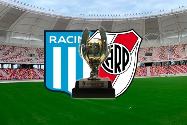 River-Racing: fecha confirmada para la final de la Supercopa Argentina