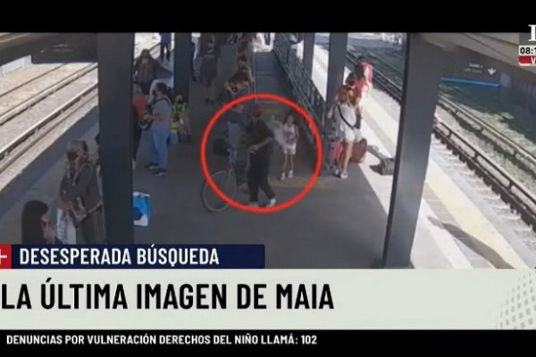 Búsqueda de Maia: Un video la muestra con el supuesto secuestrador el día de su desaparición