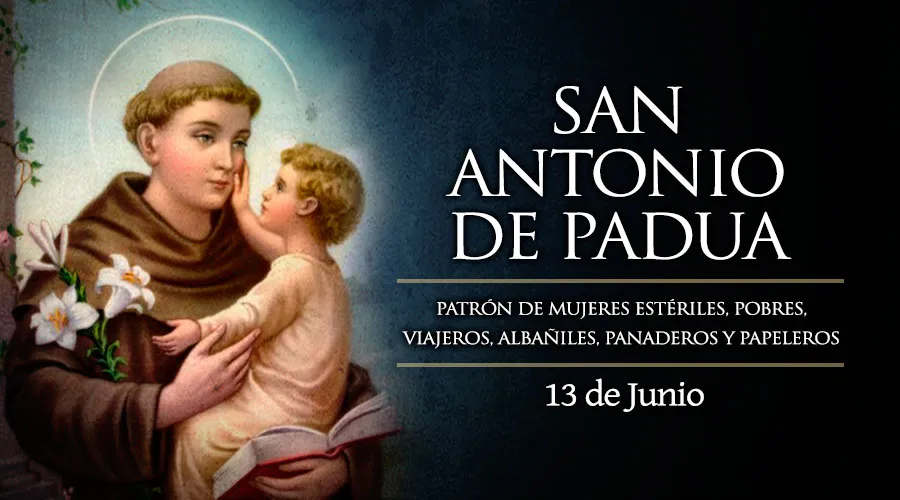 La Iglesia Católica celebra hoy a San Antonio de Padua, el “santo de todo el mundo”