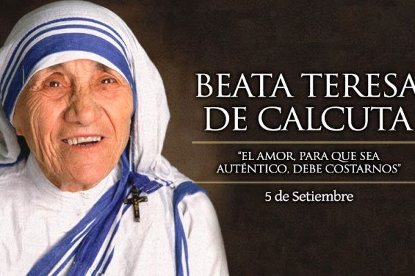 La Iglesia Católica celebra hoy a Santa Teresa de Calcuta