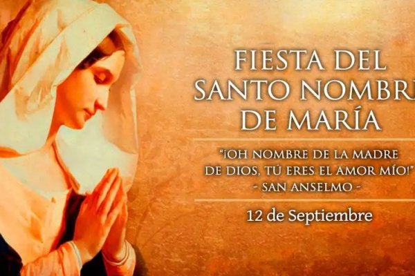 La Iglesia católica celebra hoy al Santísimo Nombre de María, luz que ilumina los cielos y la tierra