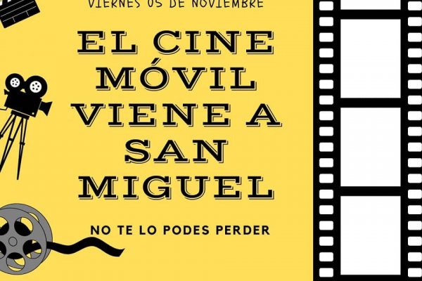 Cinemóvil en San Miguel este jueves 4 y viernes 5