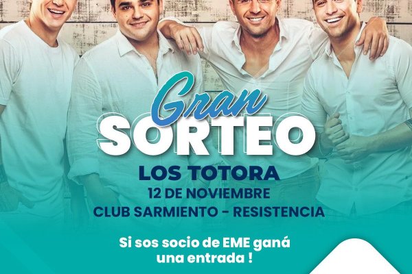 EME te lleva a ver a Los Totora en Corrientes