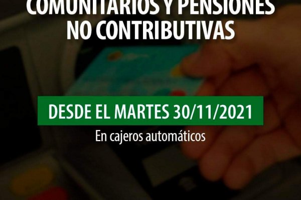 Pagan becas, Pensiones no Contributivas y Líderes Comunitarios