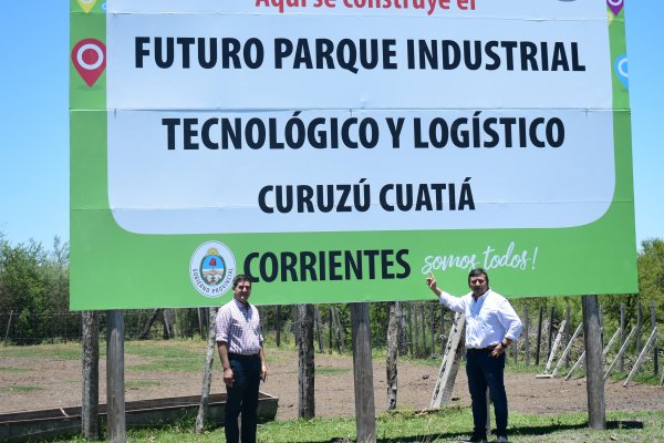 El futuro Parque Industrial Tecnológico y Logístico de Curuzú más cerca