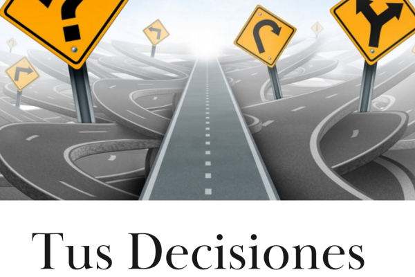 Tus decisiones