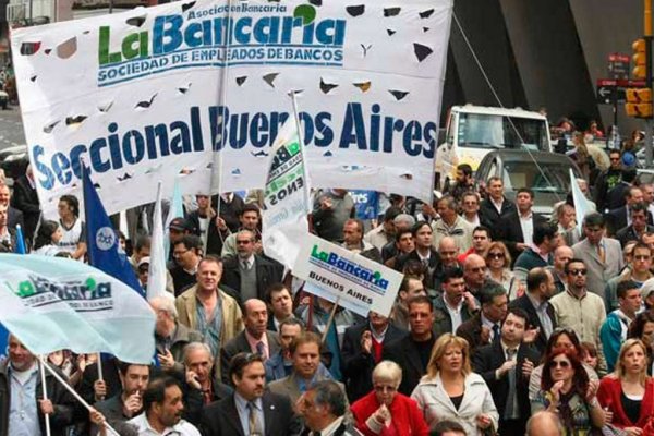 La Bancaria convocó a un paro nacional ante al fracaso de la paritaria