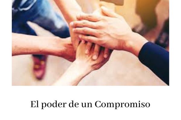 El poder de un compromiso