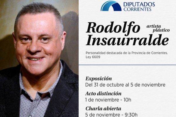 El artista Rodolfo Insaurralde expondrá en la Legislatura correntina