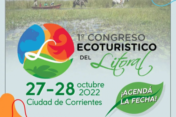 Corrientes será sede del Primer Congreso Ecoturístico del Litoral