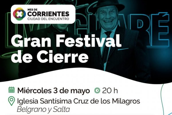 Corrientes: Se suspende el Festival previsto por el Día de la Cruz de los Milagros