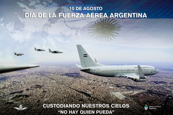 10 de agosto: Día de la Fuerza Aérea Argentina