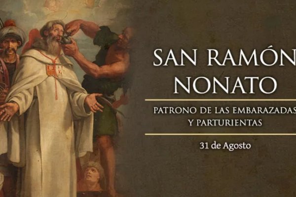 Hoy se celebra a San Ramón Nonato