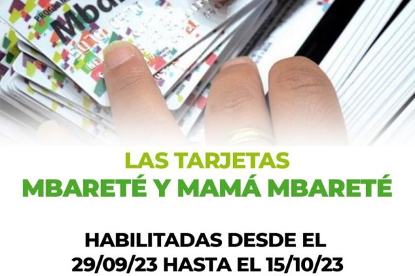 Se encuentran habilitadas las tarjetas Mbareté y Mamá Mbareté