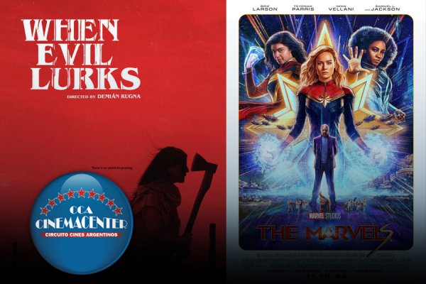 The Marvels y Cuando acecha la maldad lo que llega a Cinemacenter Corrientes
