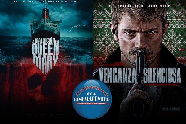 Venganza silenciosa y La maldición del Queen Mary renuevan la cartelera de las salas de Cinemacenter Corrientes