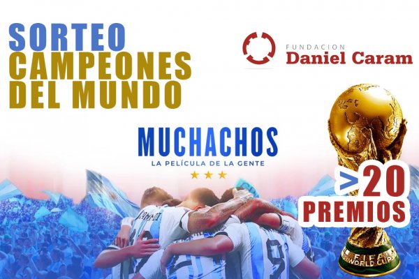 Seguí a Fundación Daniel Caram en Instagram y participá por entradas para ver Muchachos