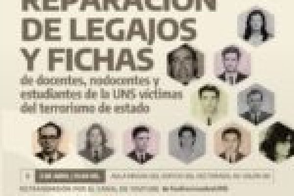 La UNS entregará legajos reparados de integrantes que fueron víctimas del Terrorismo de Estado