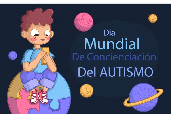 Se conmemora la Jornada Mundial de Concientización sobre el Autismo