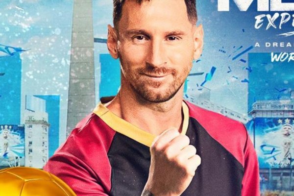 “The Messi Experience World Tour” llegará a Argentina en el mes de julio