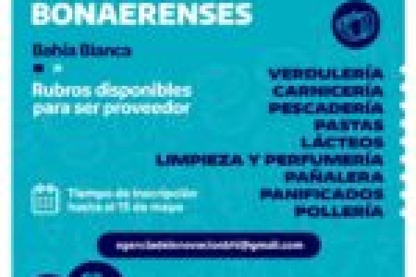 El Municipio impulsa la llegada del Mercado Bonaerense en Bahía Blanca