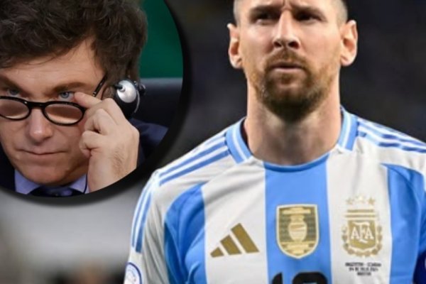 Javier Milei explotó sobre Lionel Messi en la Selección: 