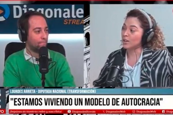 La diputada Lourdes Arrieta criticó el autoritarismo del Gobierno y comparó a Milei con Hugo Chávez